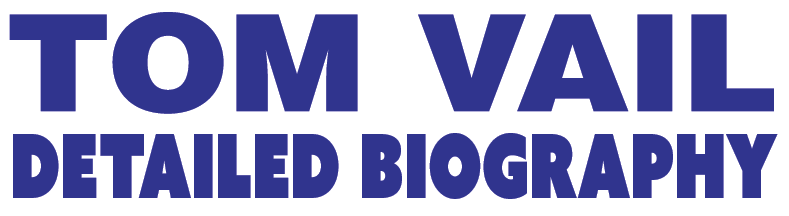 Tom Vail Biographical Information